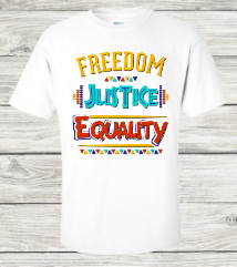 Freedom Justice Equality Unisex Short Sleeve T-Shirt