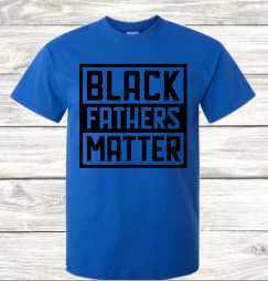 Black Fathers Matter